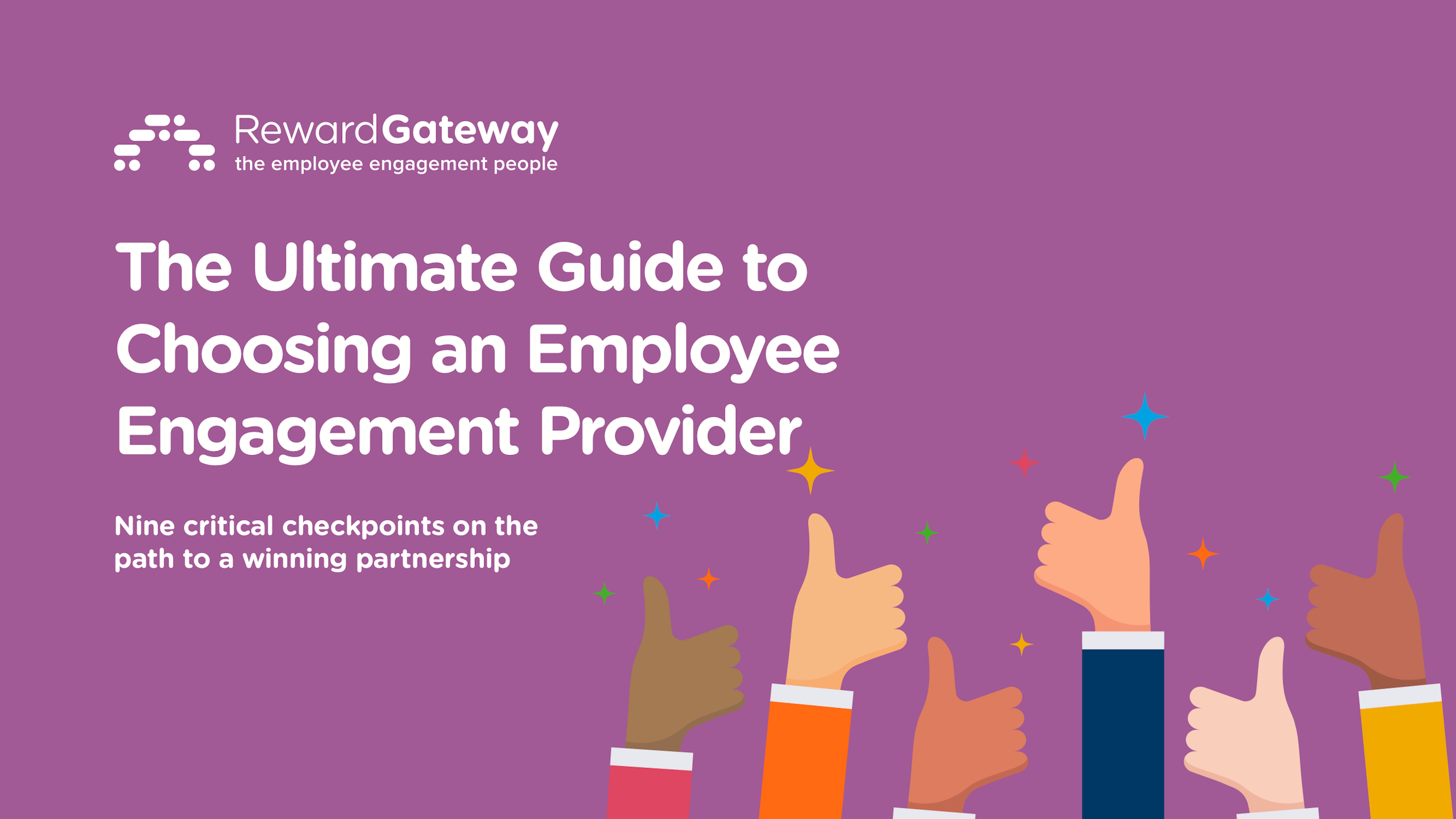 [eBook] The Ultimate Guide to Choosing an Employee Engagement Provider