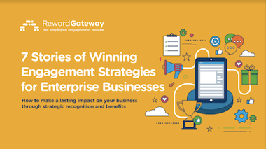 7 Winning Engagement Strategies for Enterprise Businesses